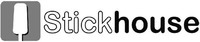 Stickhouse