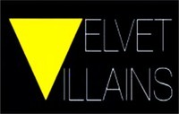 VELVET VILLAINS