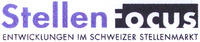 StellenFocus ENTWICKLUNGEN IM SCHWEIZER STELLENMARKT