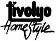 Tivolyo Home Style
