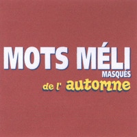 MOTS MÉLI MASQUÉS de l'automne