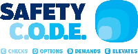 SAFETY C. O. D. E. C CHECK O OPTIONS D DEMANDS E ELEVATES