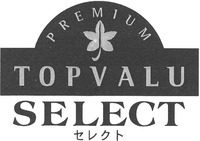 PREMIUM TOPVALU SELECT