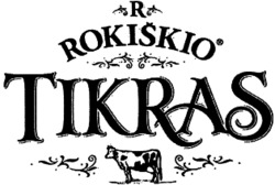 R ROKISKIO TIKRAS
