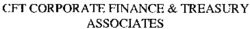 CFT CORPORATE FINANCE & TREASURY ASSOCIATES