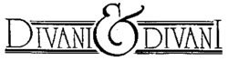 DIVANI & DIVANI