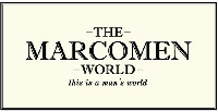 THE MARCOMEN WORLD this is a man's world