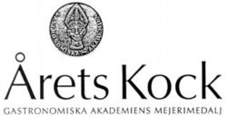 Arets Kock GASTRONOMISKA AKADEMIENS MEJERIMEDALJ