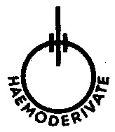 HAEMODERIVATE
