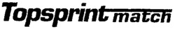 Topsprint match