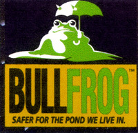 BULLFROG SAFER FOR THE POND WE LIVE IN
