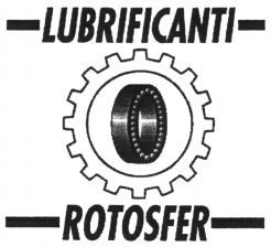 LUBRIFICANTI ROTOSFER