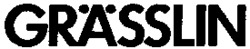 GRÄSSLIN