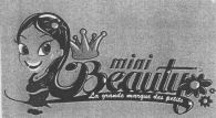 mini Beauty La grande marque des petits