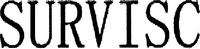 SURVISC