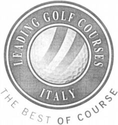 LEADING GOLF COURSES ITALY THE BEST OF COURSE