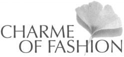 CHARME OF FASHION