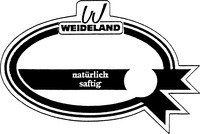 W WEIDELAND natürlich saftig