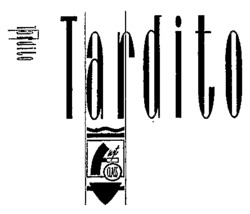 Tardito