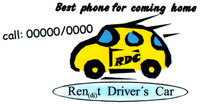 Best phone for coming home call: 00000/0000 RDC Ren(di)t Driver's Car