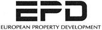 EPD EUROPEAN PROPERTY DEVELOPMENT