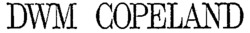 DWM COPELAND