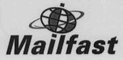 Mailfast