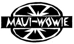 MAUI-WOWIE