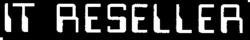 IT RESELLER