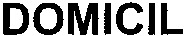DOMICIL