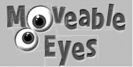 Moveable Eyes
