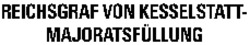 REICHSGRAF VON KESSELSTATT- MAJORATSFÜLLUNG