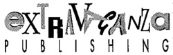 eXTRAVAGANZa PUBLISHING