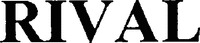 RIVAL