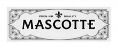 MASCOTTE PREMIUM QUALITY