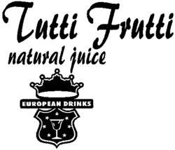 Tutti Frutti natural juice EUROPEAN DRINKS