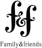 f&f Family&friends