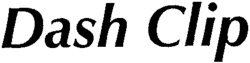 Dash Clip