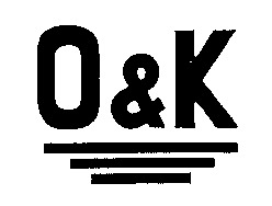 O & K