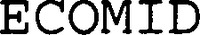 ECOMID