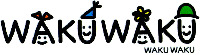 WAKUWAKU WAKU WAKU
