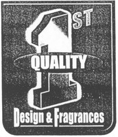 1ST QUALITY Design & Fragrances