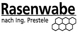 Rasenwabe nach Ing. Prestele