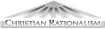 CHRISTIAN RATIONALISM