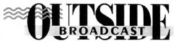 OUTSIDE BROADCAST