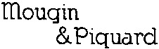 Mougin & Piquard