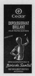Cedar DEPOUSSIERANT BRILLANT Bois de Santal