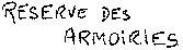 RESERVE DES ARMOIRIES