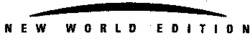 NEW WORLD EDITION