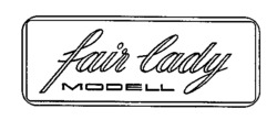 fair lady MODELL